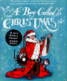 A boy called Christmas by Matt Haig and Chris Mould