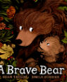 A brave bear by Sean Taylor