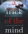 A trick of the mind by Penny Hancock