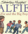 Alfie and the big boys by Shirley Hughes