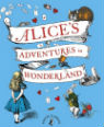 Alice's Adventures in Wonderland by Lewis Carroll, illustrations by John Tenniel