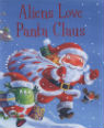 Aliens love Panta Claus by Claire Freedman & Ben Cort