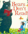 Bears Don't Read by Emma Chichester Clark