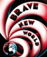 Brave new world by Aldous Huxley