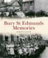 Bury St Edmunds memories by Martyn Taylor