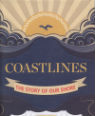 Coastlines: the story of our shore by Patrick Barkham and Emily Faccini