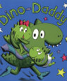 Dino-Daddy by Mark Sperring and Sam Lloyd