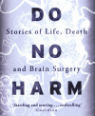 Do no harm by Henry Marsh