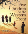 Five Children on the Western Front by Kate Saunders