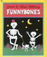 Funnybones by Janet and Allen Ahlberg