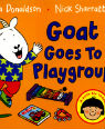 Goat goes to playgroup by Julia Donaldson