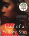 Half of a yellow sun by Chimamanda Ngozi Adichie