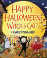 Happy Halloween, Witch's Cat! by Harriet Muncaster