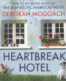 Heartbreak hotel by Deborah Moggach