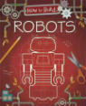 How to build robots by Louise Derrington