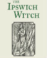 The Ipswich witch by David L Jones