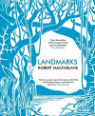 Landmarks by Robert MacFarlane