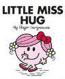 Little Miss Hug by Roger Hargreaves