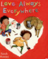 Love always everywhere by Sarah Massini