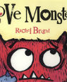 Love monster by Rachel Bright