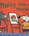 Maisy goes to nursery by Lucy Cousins