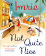 Not quite nice by Celia Imrie