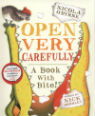 Open Very Carefully by Nick Bromley & Nicola O’Byrne