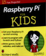 Raspberry Pi for kids for dummies by Richard Wentk