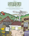 Suffolk cook book: a celebration of the amazing food and drink on our doorstep by Kate Eddison