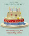 The anniversary by Various authors