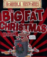 The Big Fat Christmas Book by Terry Deary