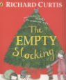 The Empty Stocking by Richard Curtis & Rebecca Cobb