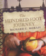 The hundred-foot journey by Richard C Morais