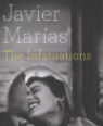 The Infatuations by Javier Marias