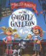 The Jolley-Rogers and the ghostly galleon by Jonny Duddle