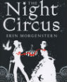 The night circus by Erin Morgenstern