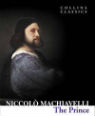 The Prince by Niccolo Machiavelli