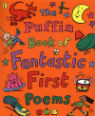 The Puffin book of fantastic first poems by June Crebbin