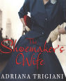 The shoemaker's wife by Adriana Trigiani