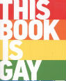 This book is gay by Juno Dawson