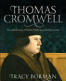 Thomas Cromwell by Tracy Borman