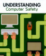 Understanding computer safety by Paul Mason