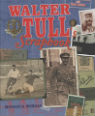 Walter Tull's scrapbook by Michaela Morgan