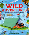 Wild adventures by Mick Manning and Brita Granström