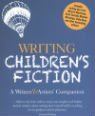 Writing children's fiction: a writers' and artists' companion by Yvonne Coppard & Linda Newbery