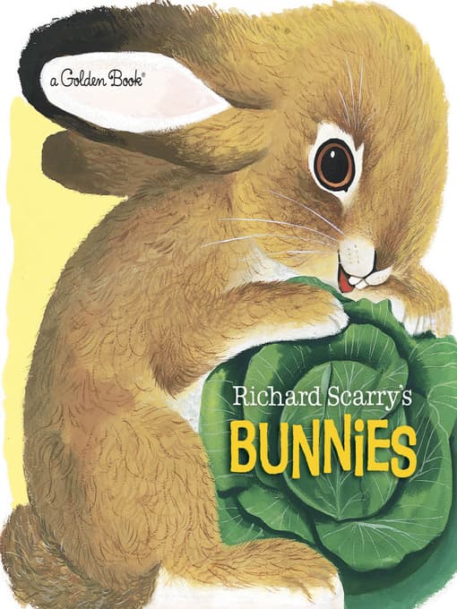 Richard Scarry‘s Bunnies. Cover depicts a large rabbit eating lettuce.