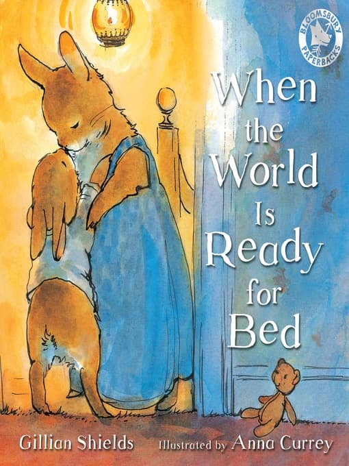 When the world is ready for bed by Gillian Shields