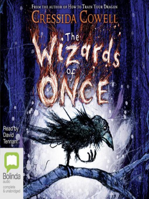 Wizards of Once by Cressida Cowell