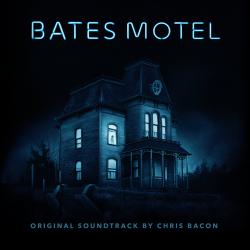 Bates Motel - Original Television Soundtrack