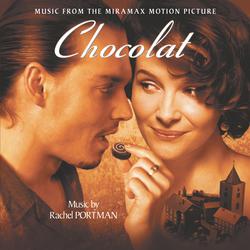 Chocolat - Music from the Original Motion Picture